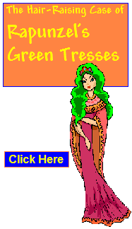 The Hair-Raising Case of Rapunzel's Green Tresses