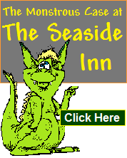 The Monstrous Case at The Seaside Inn