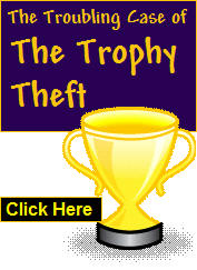The Troubling Case of the Trophy Theft